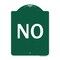 Signmission Designer Series Sign-No, Green & White Aluminum Architectural Sign, 18" x 24", GW-1824-23550 A-DES-GW-1824-23550 - alternate 1